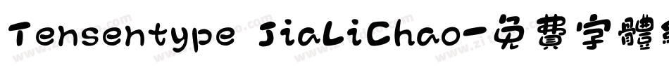 Tensentype JiaLiChao字体转换
